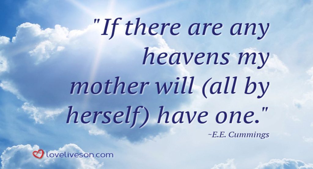 Funeral Poem For Mother Meme: If There are Any Heavens My Mother Will