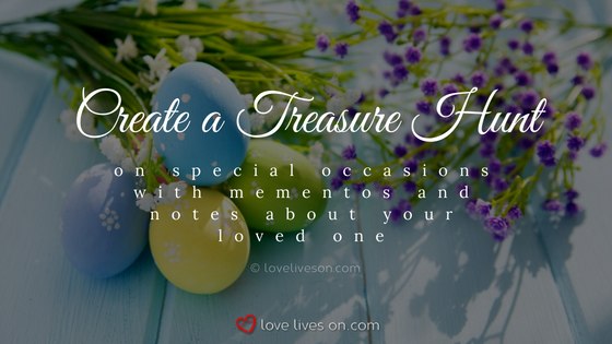 Celebration of Life Ideas: Create a Treasure Hunt