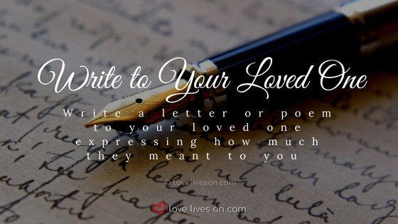 Celebration of Life Ideas: Write a Letter 