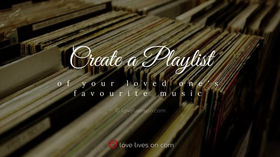 Celebration of Life Ideas: Create a Playlist