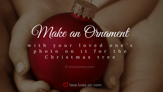 Celebration of Life Ideas: Make a Christmas Ornament