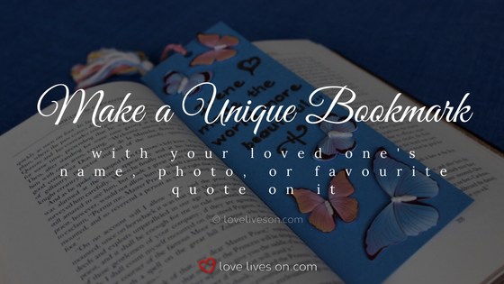 Celebration of Life Ideas: Make a Commemorative Bookmark