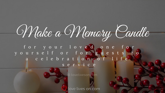 Celebration of Life Ideas: Make a Memory Candle