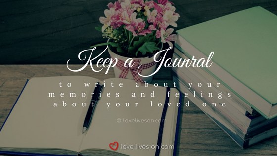 Celebration of Life Ideas: Keep a Journal