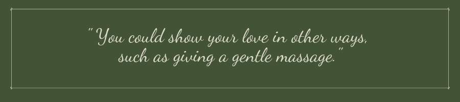 When you see a sign death that is near, give a gentle massage.