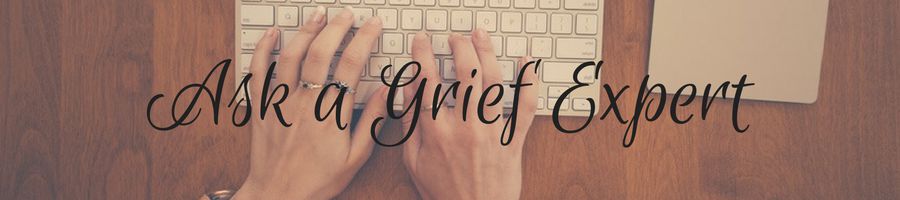 Heading: Ask a Grief Expert