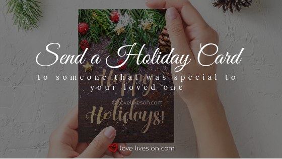 Remembering Loved Ones at Christmas: Send Christmas Cards to People Who Are Also Missing Your Loved One