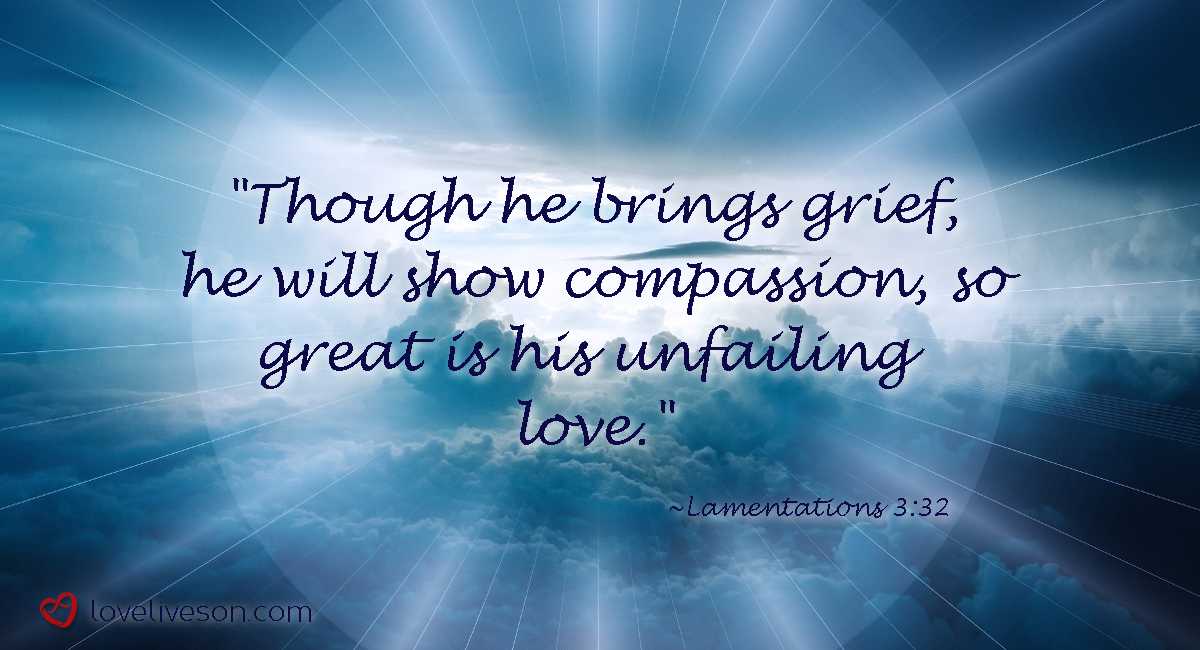 Bible-Verses-for-Funeral-Lamentations-3-32 | Love Lives On
