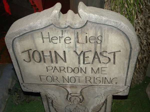 funny epitaphs: John Yeast 