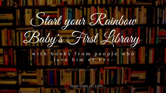 Start your Rainbow Baby's first library