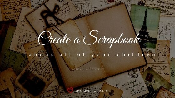 Create a scrapbook about your rainbow baby and angel baby