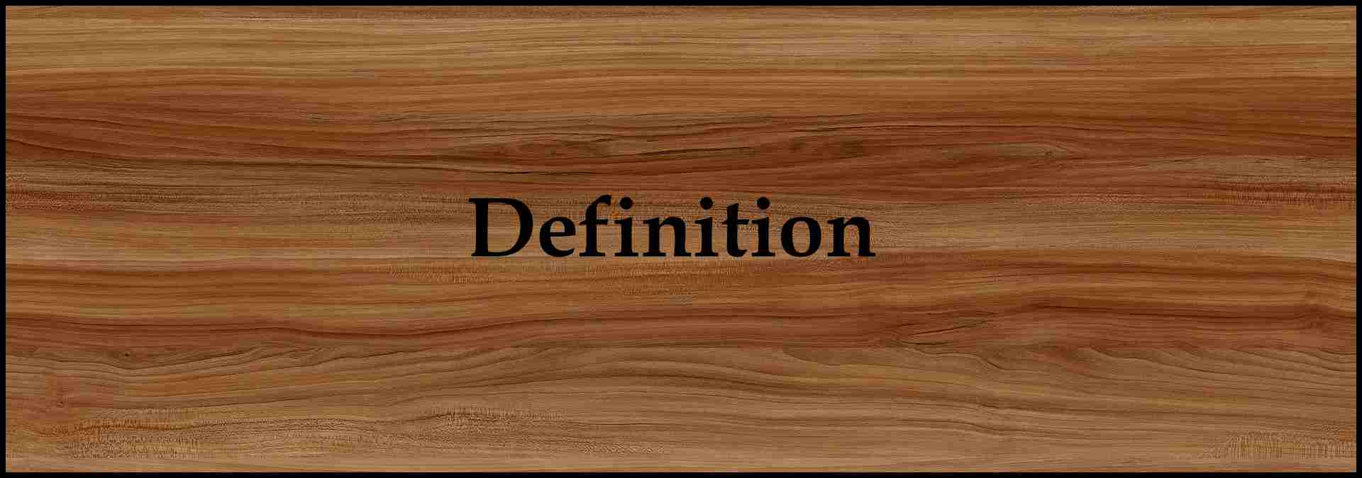 Decorative image for subheading which states: "Definition"