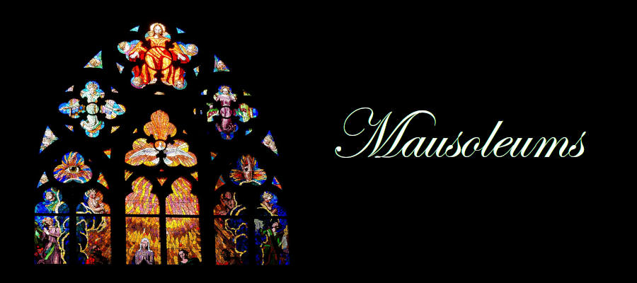 Banner Heading Graphic with text that says Mausoleums against a background of a stained glass window
