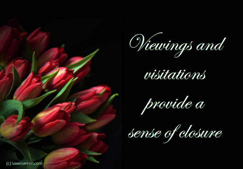 Shareable graphic or meme about types of funerals with text overlay: Viewings and visitations provide a sense of closure. Background is red tulips against a plain black background.